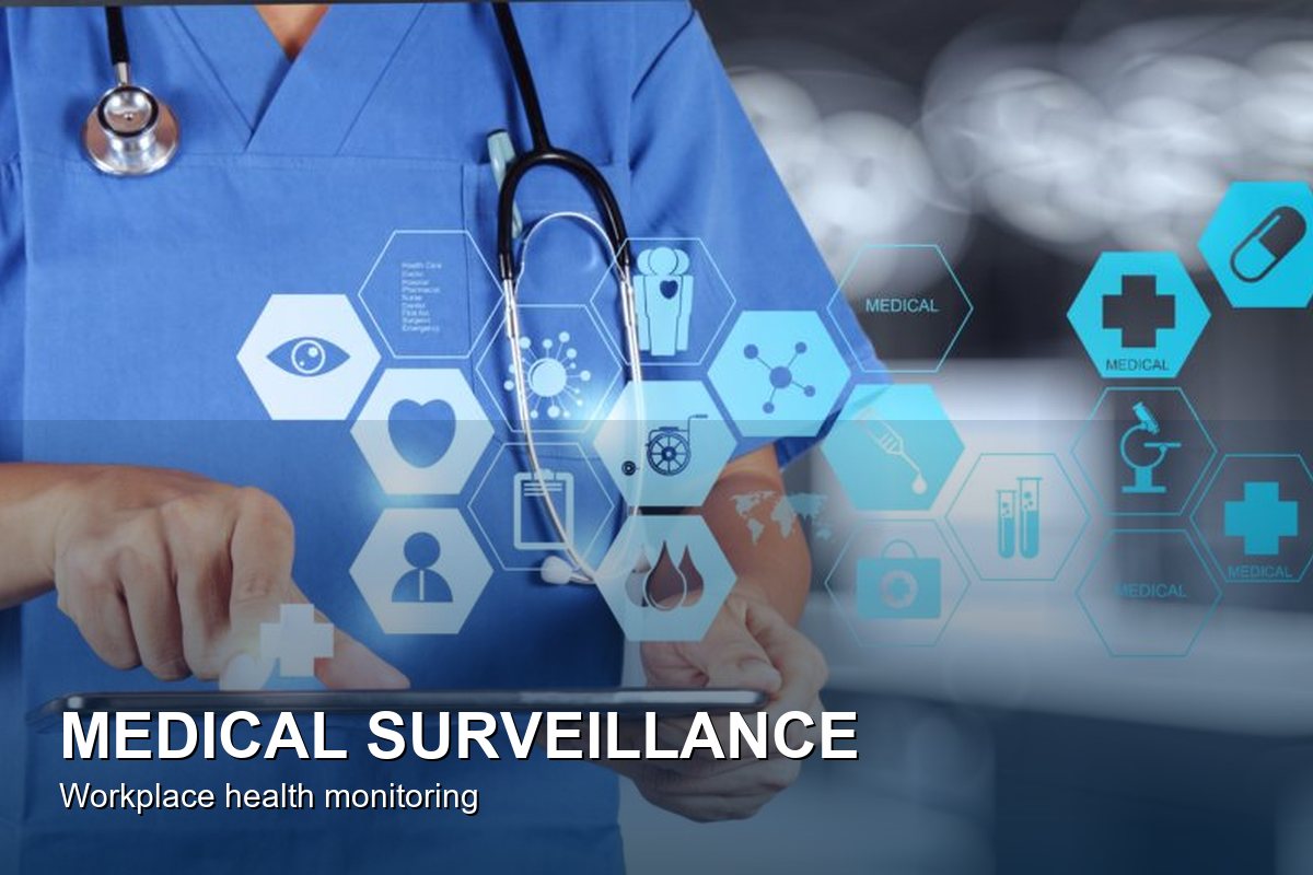 Medical surveillance workplace health monitoring